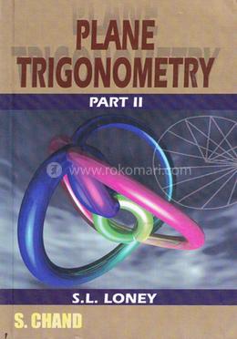 Plane Trigonometry Part II image