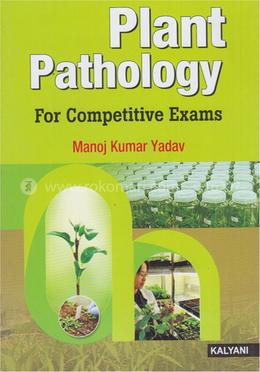 Plant Pathology for Competitive Exams image