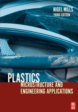 Plastics Microstructure and Engineering Applications image
