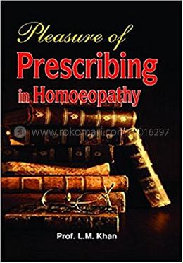 Pleasure of prescribing In Homoeopathy image