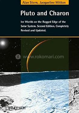 Pluto and Charon Ice Worlds on the Ragged Edge of the Solar System image