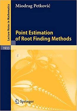 Point Estimation of Root Finding Methods: 1933 image