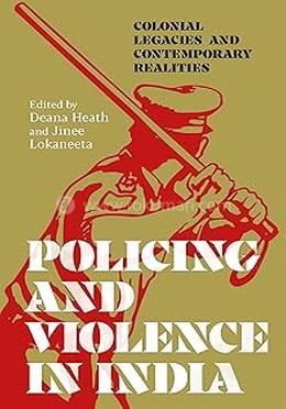 Policing And Violence In India