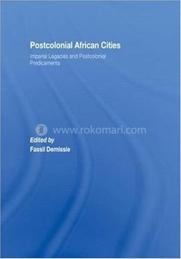 Postcolonial African Cities