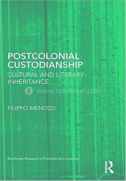 Postcolonial Custodianship