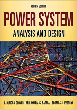 Power System Analysis and Design