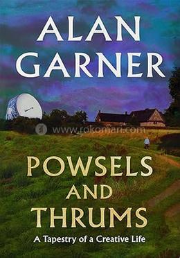 Powsels and Thrums