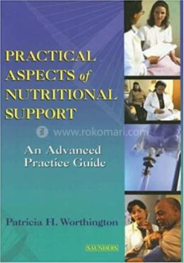 Practical Aspects of Nutrition Support image
