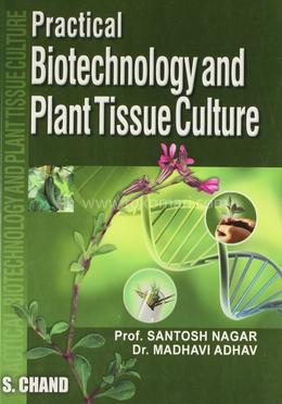 Practical Biotechnology and Plant Tissue Culture image