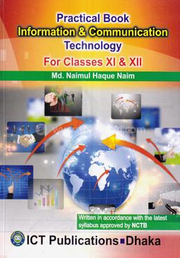 Practical Book Information And Communication Technology (ICT) (For Class XI-XII) - image