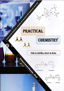 Practical Chemistry - For A Level; H.S.C and B.Sc image
