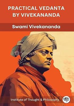 Practical Vedanta by Vivekananda 