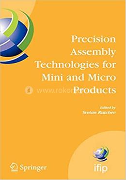 Precision Assembly Technologies for Mini and Micro Products image
