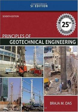 Principles Of Geotechnical Engineering image