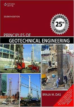 Principles Of Geotechnical Engineering image
