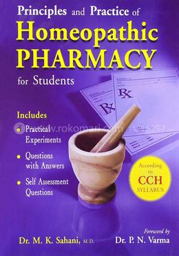 Principles and Practice of Homoeopathic Pharmacy for Students image