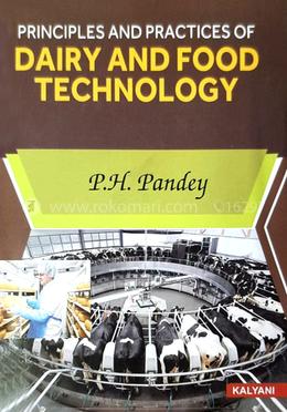 Principles and Practices of Dairy and Food Technology image