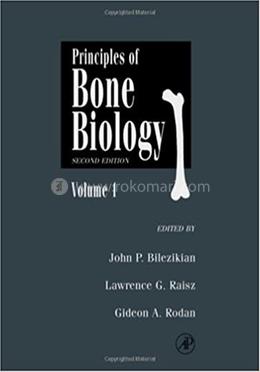 Principles of Bone Biology