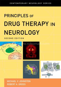Principles of Drug Therapy in Neurology: 72 (Contemporary Neurology Series) image