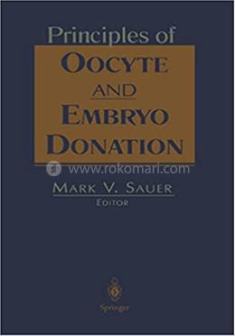 Principles of Oocyte and Embryo Donation image