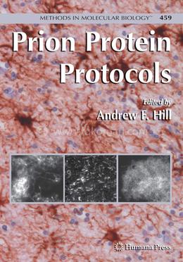 Prion Protein Protocols: 459 (Methods in Molecular Biology) image