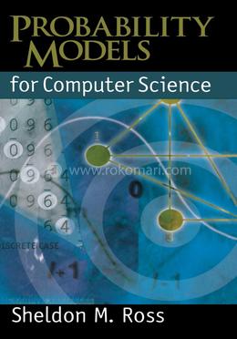 Probability Models for Computer Science 