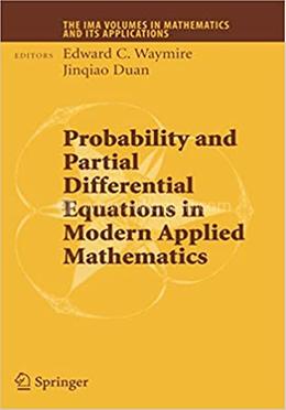 Probability and Partial Differential Equations in Modern Applied Mathematics image
