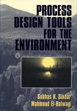 Process Design Tools For The Environment image
