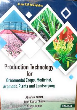 Production Technology for Ornamental Crops, Medicinal, Aromatic Plants and Landscaping ICAR image