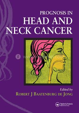 Prognosis in Head and Neck Cancer