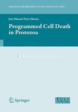 Programmed Cell Death in Protozoa (Molecular Biology Intelligence Unit) image