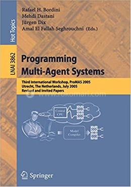 Programming Multi-Agent Systems - Lecture Notes in Computer Science-3862 image
