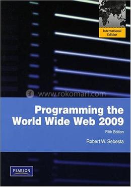 Programming The World Wide Web 2009 image