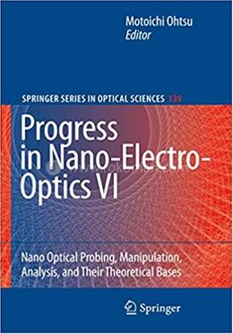 Progress in Nano-Electro-Optics VI - Springer Series in Optical Sciences-139 image