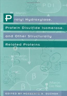 Prolyl Hydroxylase, Protein Disulfide Isomerase and Other Structurally Related Proteins image