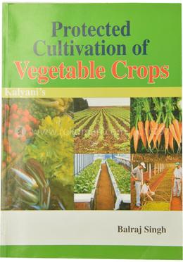 Protected Cultivation of Vegetable Crops image