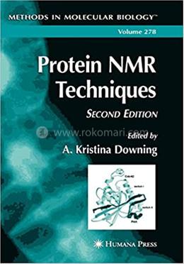 Protein NMR Techniques - Volume-278 image
