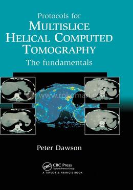 Protocols for Multislice Helical Computed Tomography