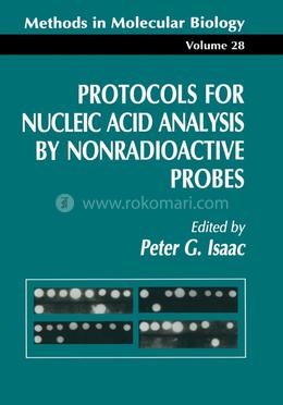 Protocols for Nucleic Acid Analysis by Nonradioactive Probes image