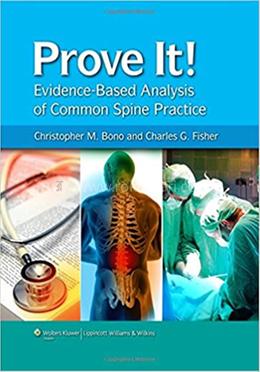 Prove It! Evidence-Based Analysis of Common Spine Practice image