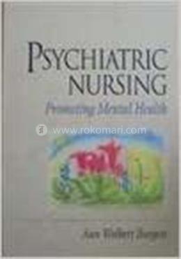 Psychiatric Nursing: Promoting Mental Health image