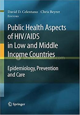 Public Health Aspects of HIV/AIDS in Low and Middle Income Countries image