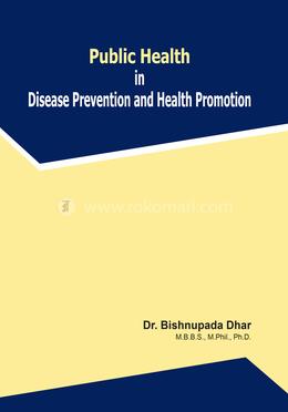 Public Health in Disease Prevention and Health Promotion image