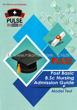 Pulse Post Basic BSC Nursing Admission Guide And Model Test image