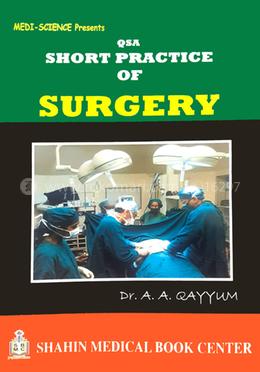 QSA Short Practice of Surgery