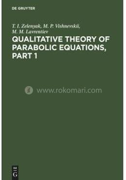 Qualitative Theory of Parabolic Equations, Part 1 image