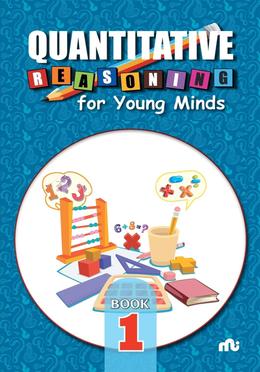 Quantitative Reasoning For Young Minds : Book 1 image