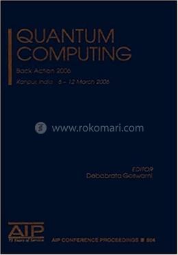 Quantum Computing - AIP Conference Proceedings: v. 864 image