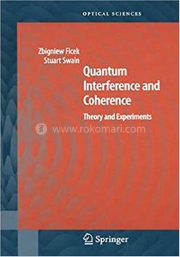 Quantum Interference and Coherence image