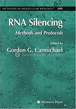 RNA Silencing: Methods and Protocols image